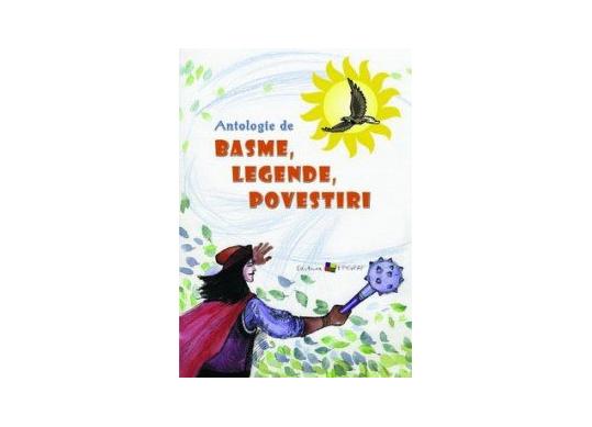 Carte Antologie de basme, legende si povestiri EP2617