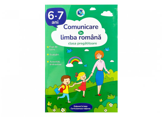 Carte Comunicare in limba romana (6-7 ani) PP4786