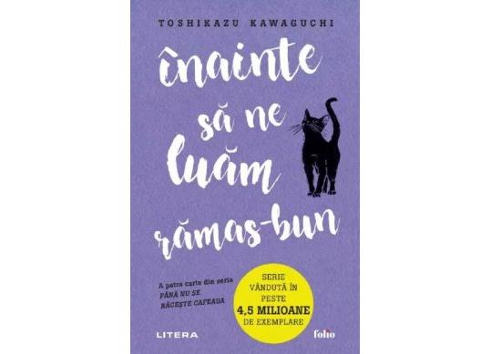 Carte Inainte sa ne luam ramas-bun CD1827