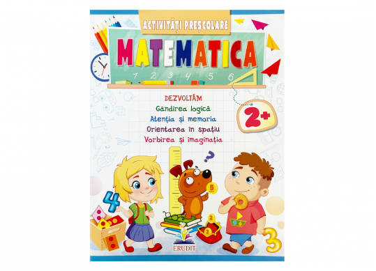 Carte Activitati prescolare Matematica 2+ CN666869