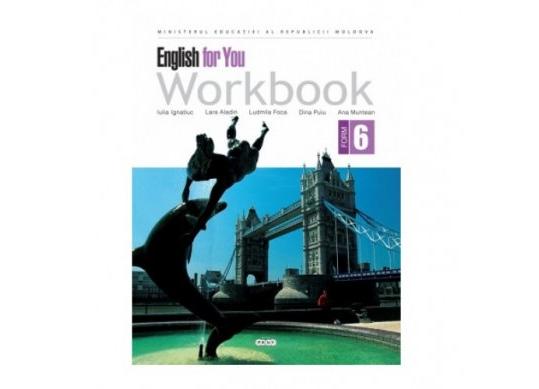 Carte English for you. Workbook form 6 PD2159