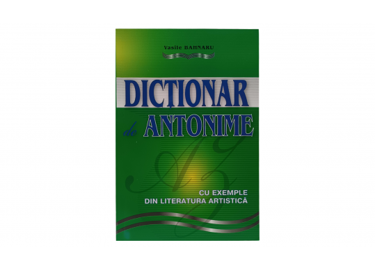 Carte Dictionar de antonime (brosat) FL5075