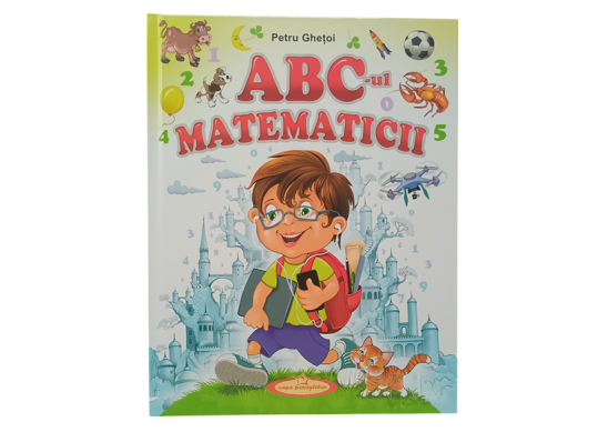Carte ABC-ul Matematicii (Ghetoi P.) G668101