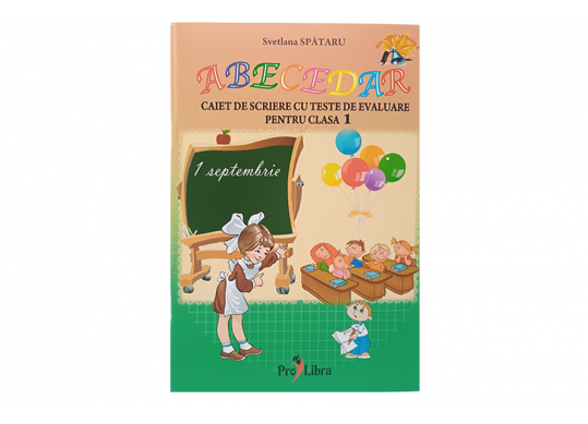 Carte Abecedar caiet de scriere cu teste de evaluare PL9146