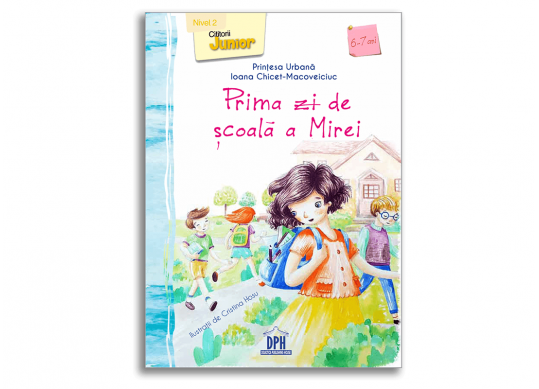 Carte Prima zi de scoala a Mirei CD1254