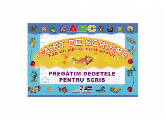 Carte Caiet de scriere (Pregatim degetele petru scris) (43424) B112642