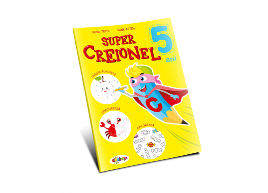 Carte Super Creionel:5 ani PD0248