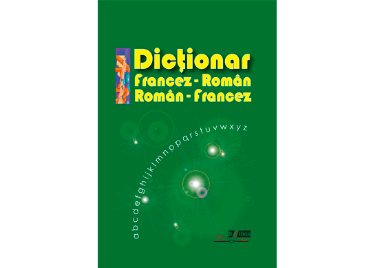 Dictionar Francez-Roman-Francez (41649) B112017