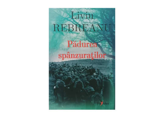 Carte Padurea spanzuratilor I.Rebreanu PL0343