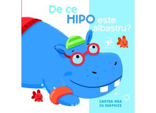 Carte De ce Hipo este albastru? Cartea mea cu surprize CD6705
