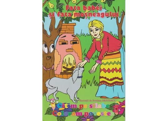 Carte Citim si coloram Fata babei si fata mosneagului PL4852