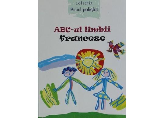 Carte Piciul poliglot. ABC-ul l.franceze EP3840