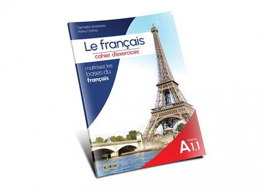 Carte Le français : cahier d’exercices : niveau A 1.1 PD3843