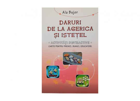 Carte Activitati didactice. Daruri de la Agerica si Istetel EP2471