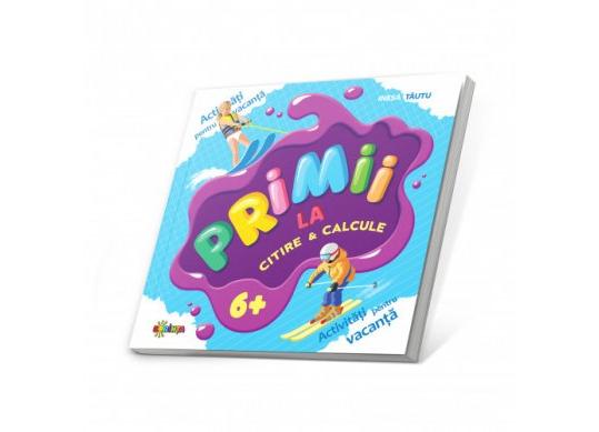 Carte primii la citire & calcule 6+ PD0483