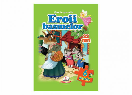 Carte Eroii basmelor + 6 puzzle CN669655